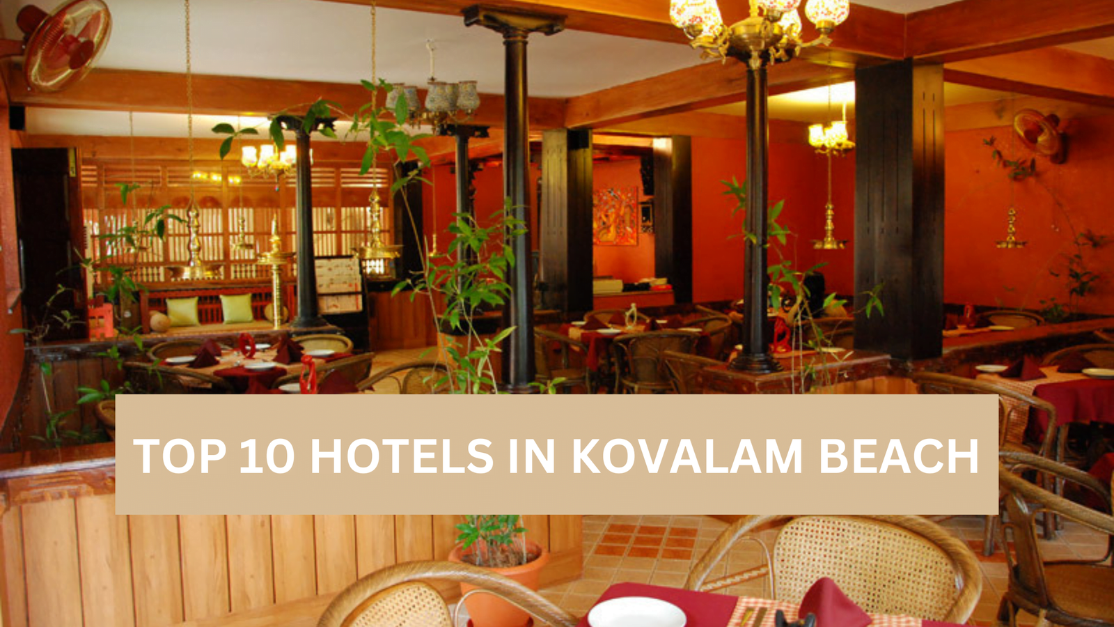 HOTELS IN KOVALAM BEACH